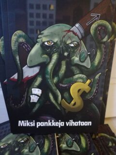 Miksi pankkeja vihataan