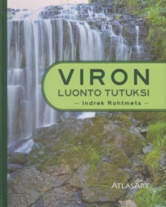 Viron luonto tutuksi