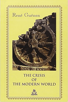 The crisis of the modern world